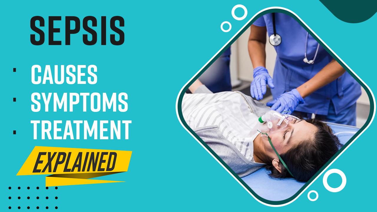 Sepsis is The Most Expensive Medical Condition in The World, Know