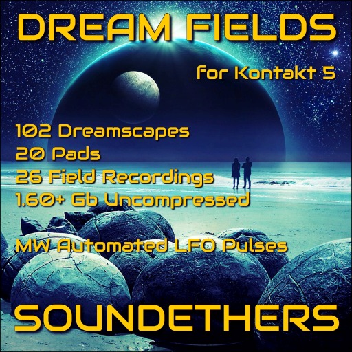 Dream Fields by Soundethers Kontakt 5