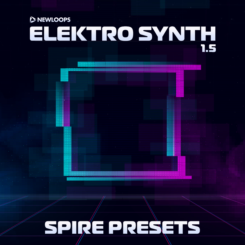 Elektro Synth 1.5 Spire Presets by New Loops Presets for Spire