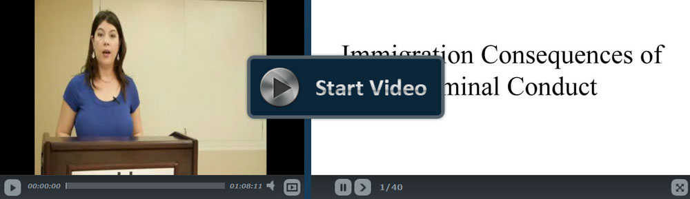 Immigration Consequences of Criminal Conduct CLE Course from LexVid