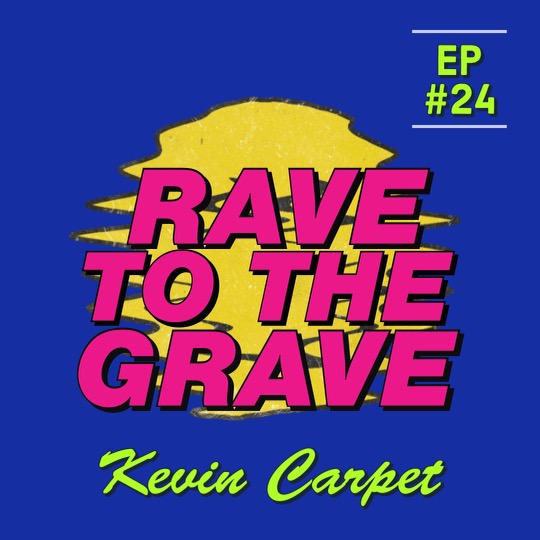 Kevin Carpet on Being a Human Carpet in NYC Rave to the Grave