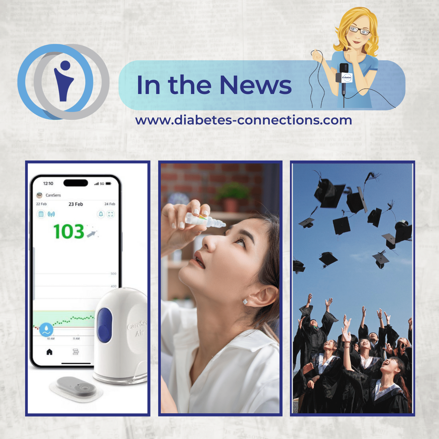 In the News... ATTD updates, new CGMs, drops for diabetes eye disease