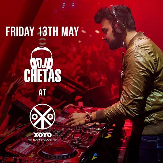 DJ Chetas Live at XOYO Bar and Club Thane