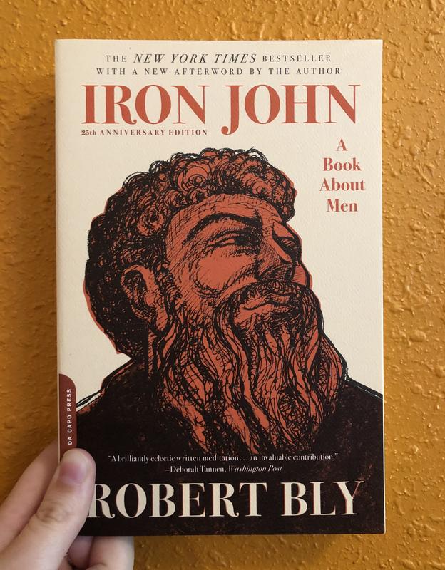 Iron John A Book About Men Microcosm Publishing