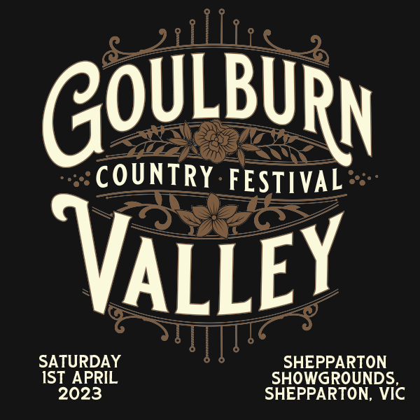 Buy Goulburn Valley Country Music Festival tickets, VIC 2023 Moshtix