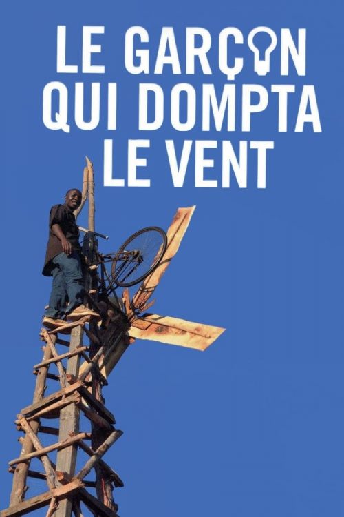 Le Garçon qui dompta le vent streaming (2019) 📽️ VF & Gratuit