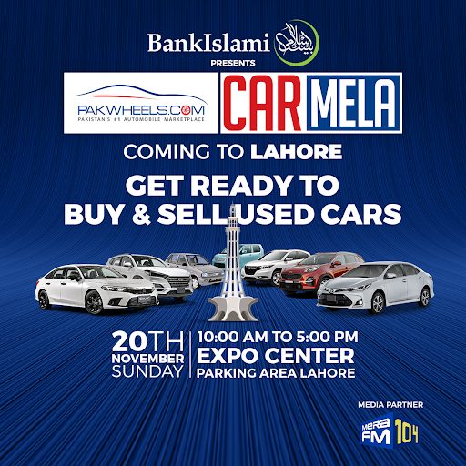 Date for PakWheels Lahore Car Mela Announced PakWheels Blog