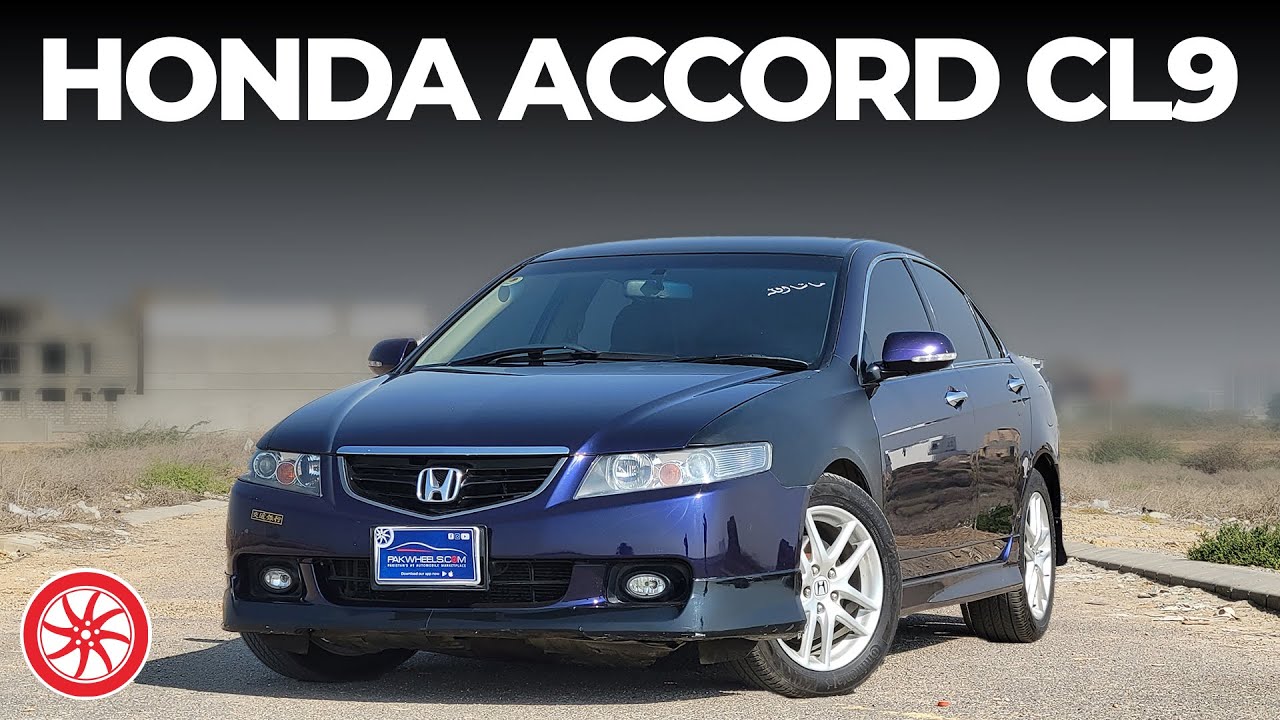 Honda Accord CL9 Owner Review PakWheels Blog