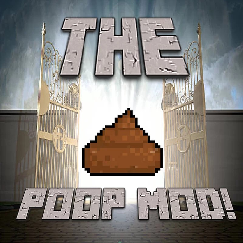 The Poop Mod! Minecraft Mod