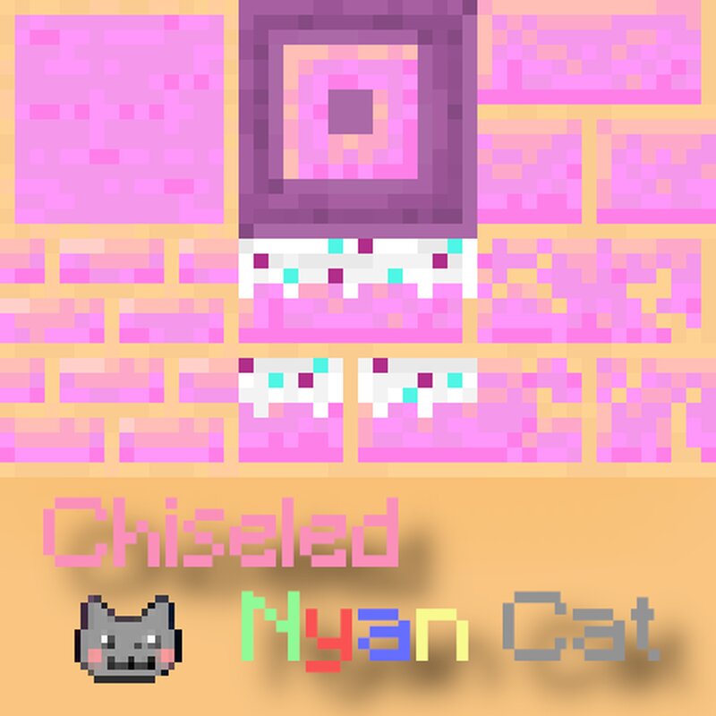 Chiseled Nyan Cat [Optifine is required!] 1.20/1.19.2/1.19.1/1.19/1.18
