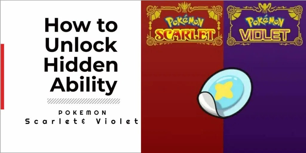 How To Get Hidden Ability In Pokemon Scarlet And Violet PokemonCoders