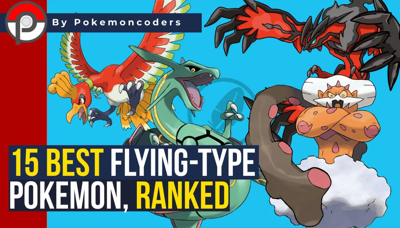 15 Best Flying Type Pokemon Of All Generations, Ranked PokemonCoders