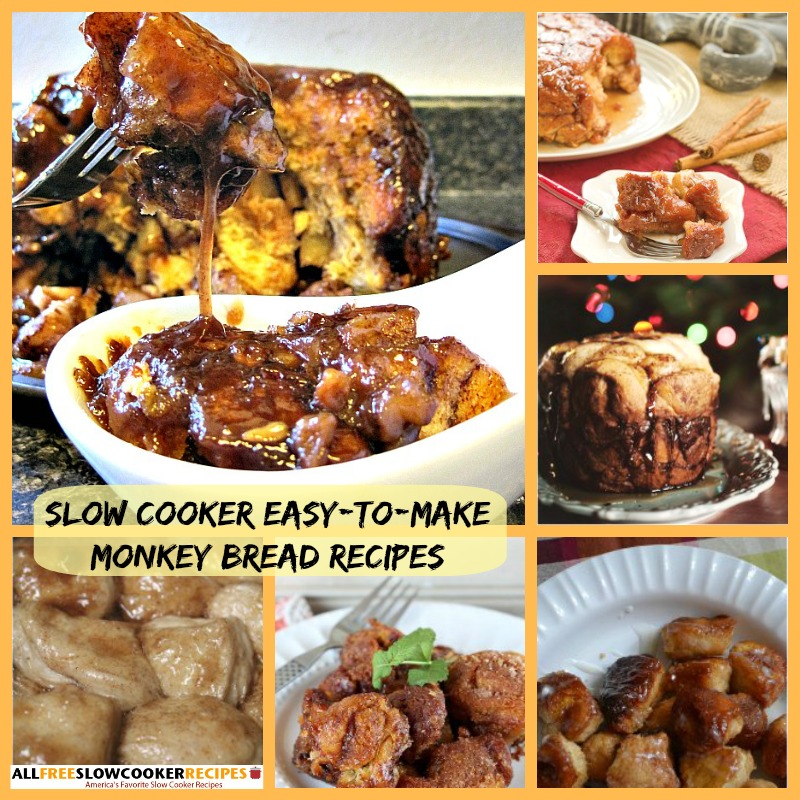 Slow Cooker Monkey Bread 6 EasytoMake Monkey Bread Recipes