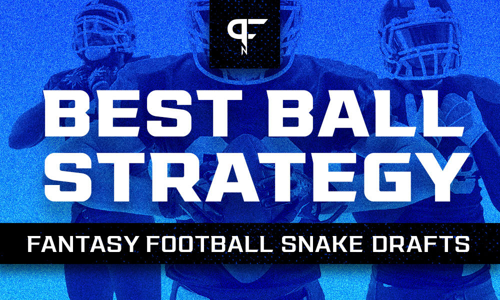 Fantasy Football Best Ball Strategy How To Approach Snake Drafts