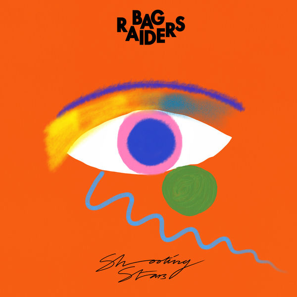Shooting Stars Bag Raiders Download and listen to the album