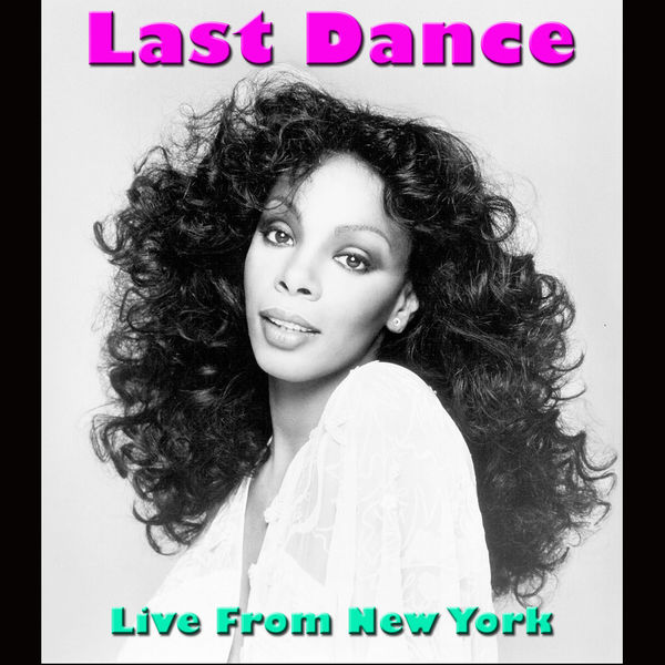 Album Last Dance (Live From New York), Donna Summer Qobuz download
