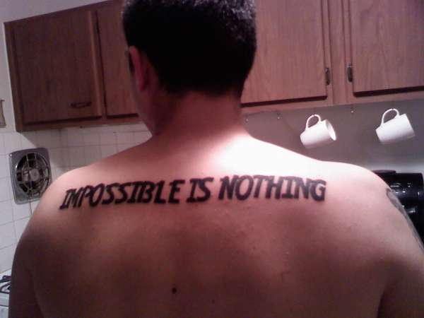 Impossible Is Nothing Tattoo 450_x_600_jpg