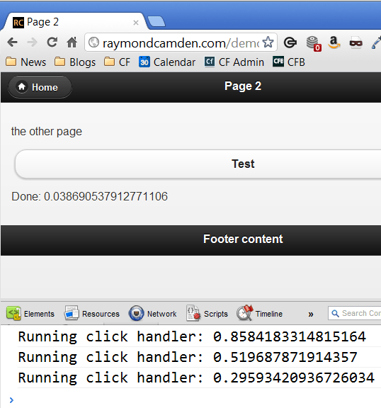 Reminder Use the proper jQuery Mobile event handler