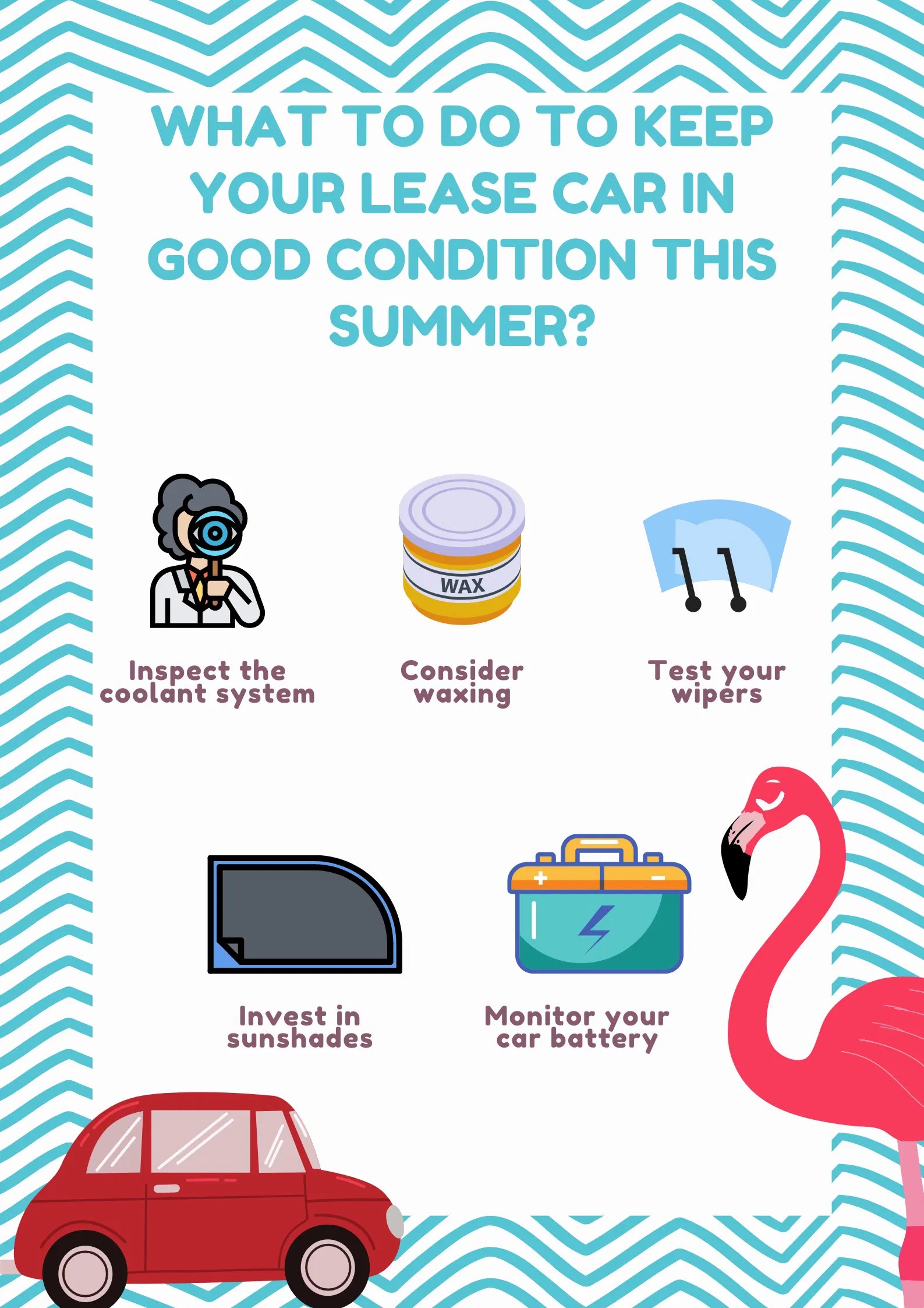 What to Do to Keep your Lease Car in Good Condition this Summer