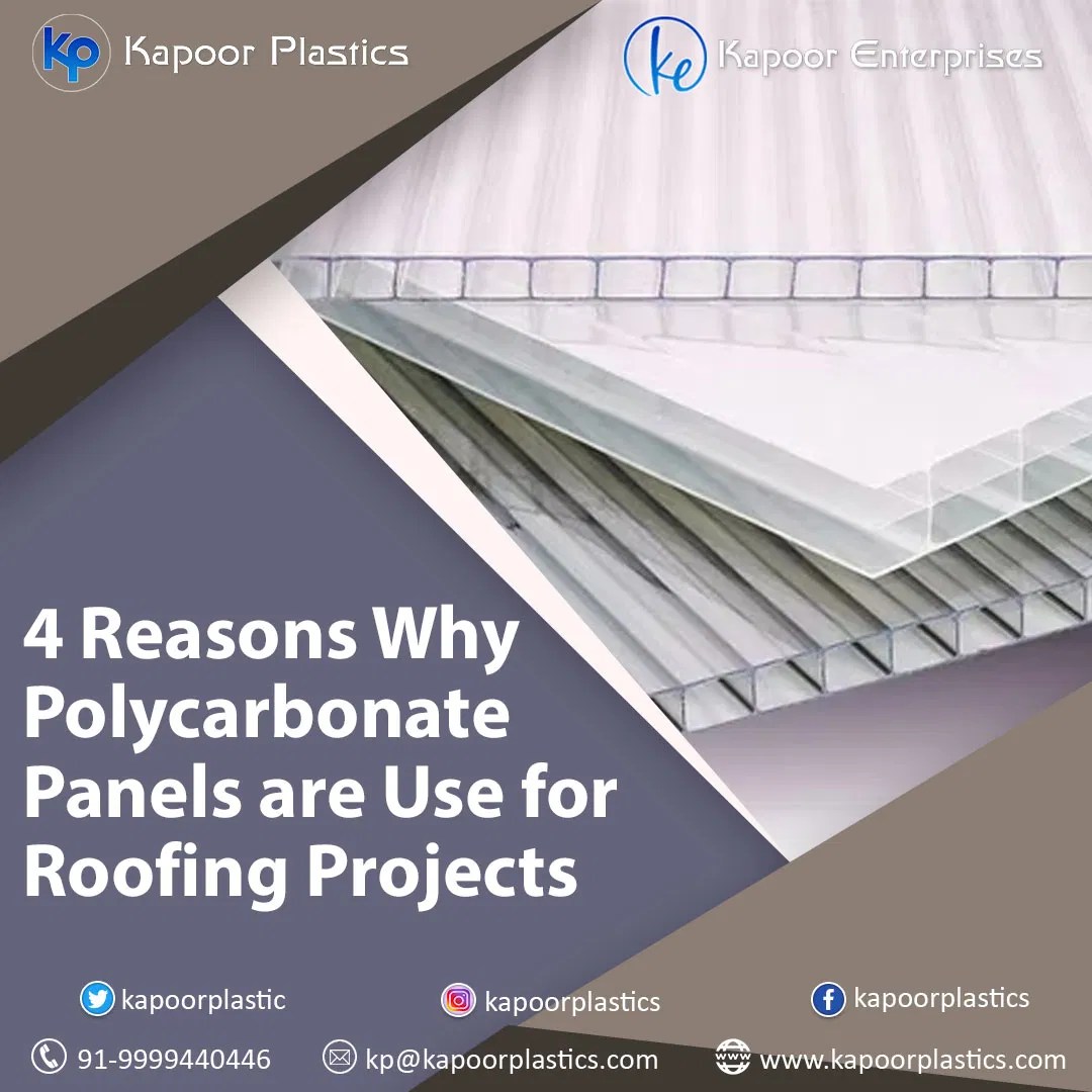 4 Reasons Why Polycarbonate Panels are Use for Roofing Projects