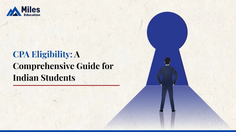 CPA Eligibility A Comprehensive Guide for Indian Students Global Accounting Career