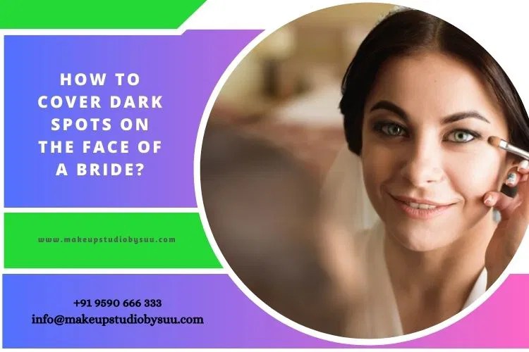 How to Cover Dark Spots on the Face of a Bride? Makeup Academy in