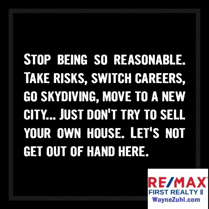 For Sale By Owner Good Idea or a Nightmare? By Wayne Zuhl