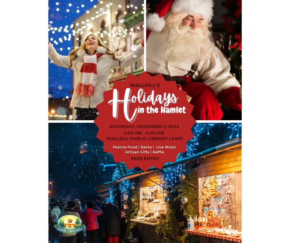 Holidays in the Hamlet 2022 Vision of Wallkill