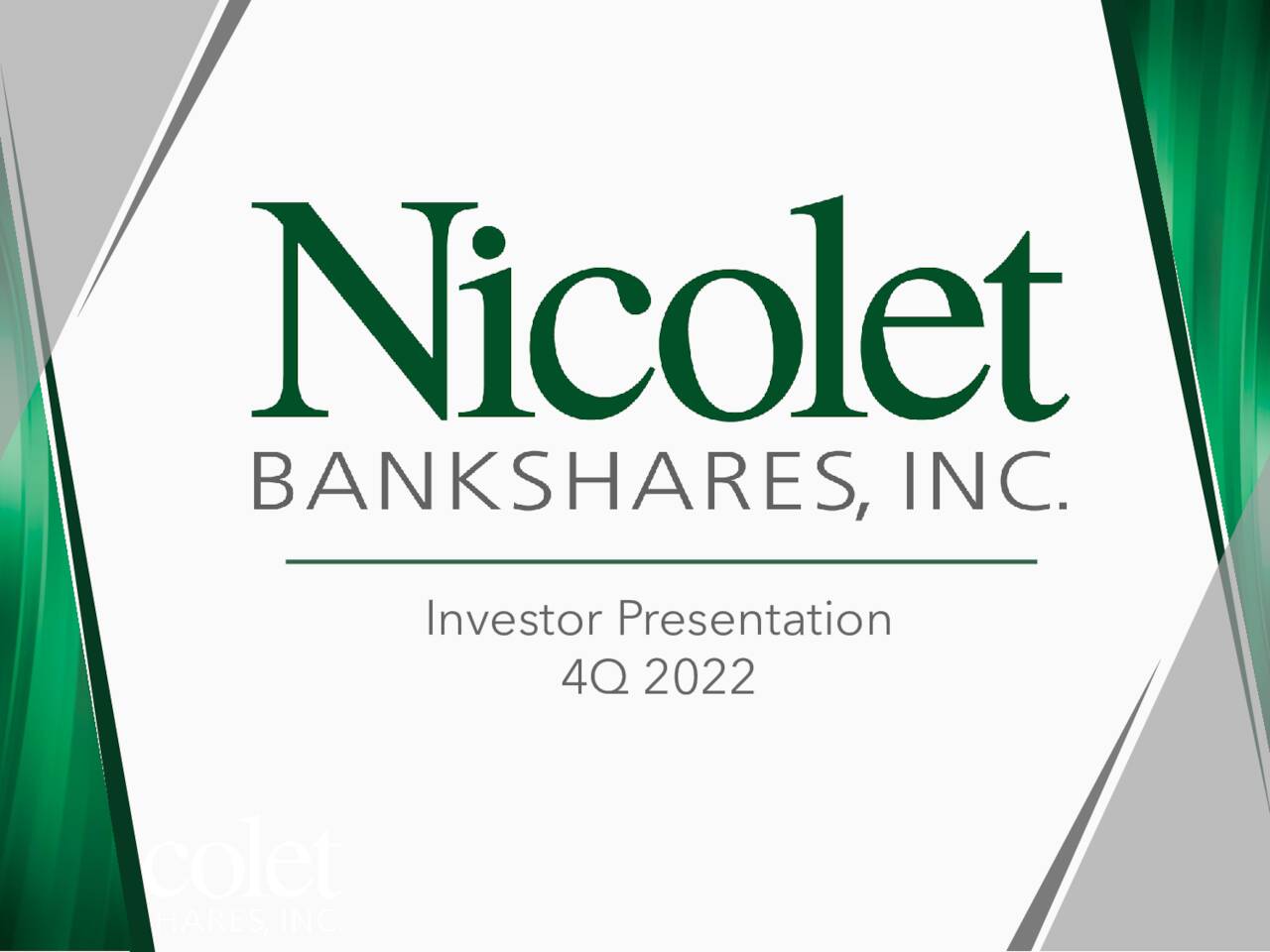 Nicolet Bankshares (NIC) Investor Presentation Slideshow (NYSENIC) Seeking Alpha
