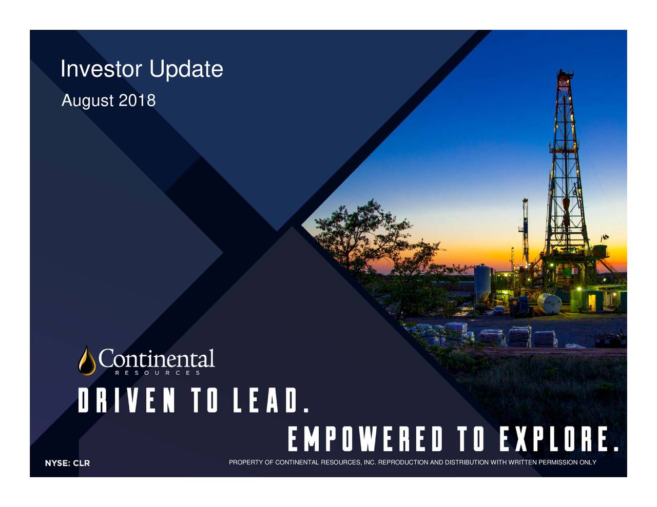 Continental Resources, Inc. 2018 Q2 Results Earnings Call Slides