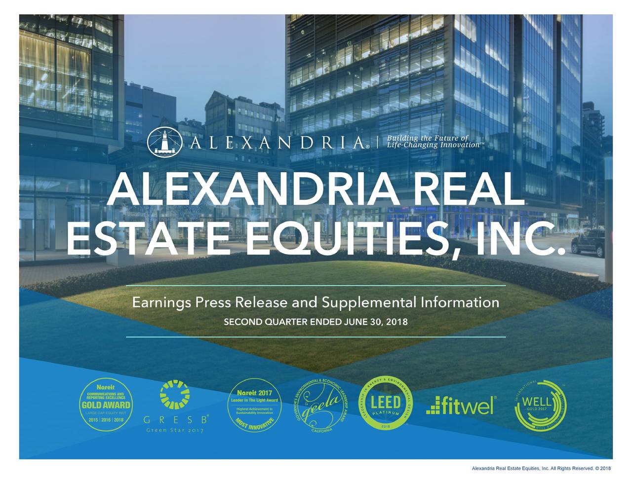 Alexandria Real Estate Equities Inc. 2018 Q2 Results Earnings Call