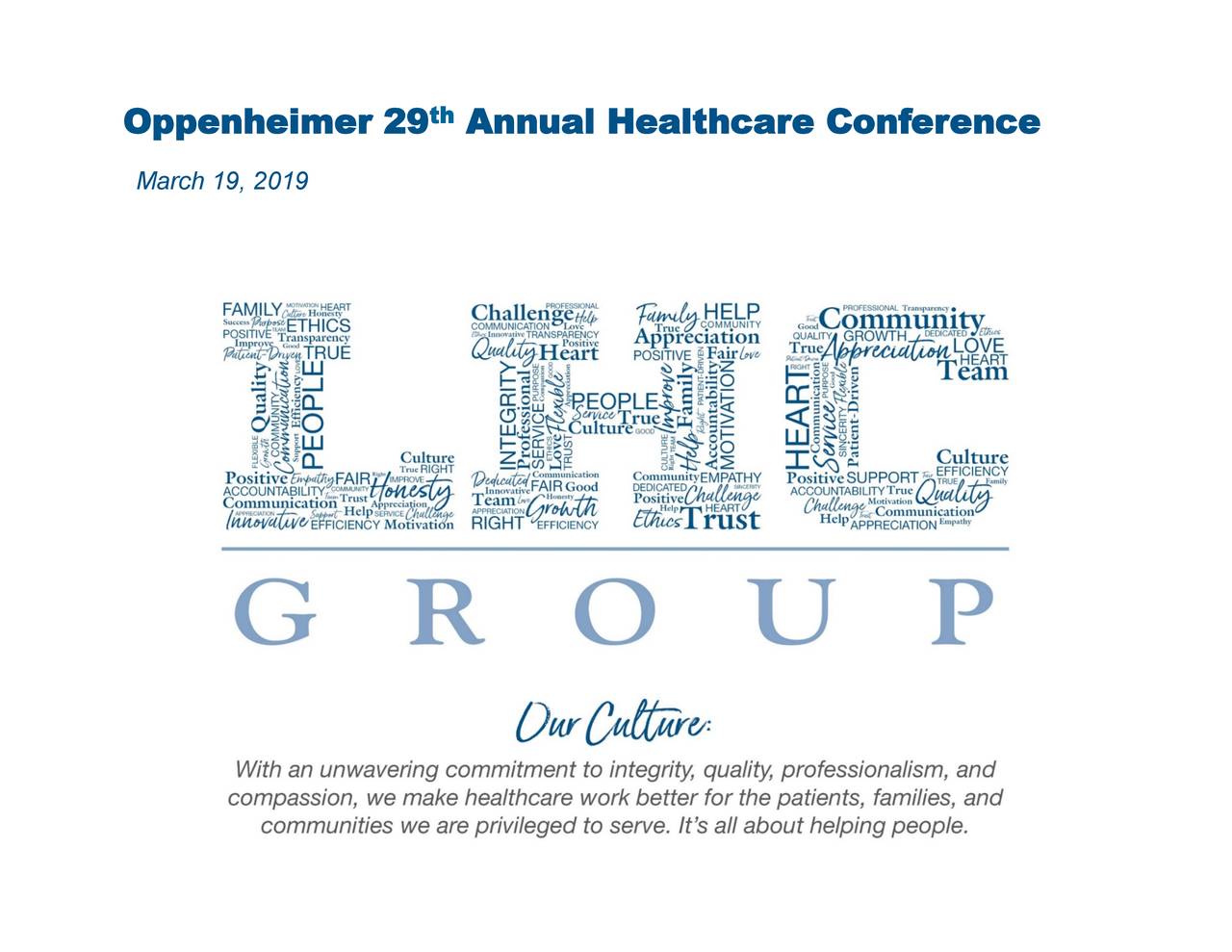LHC Group (LHCG) Presents At Oppenheimer 29th Annual Healthcare