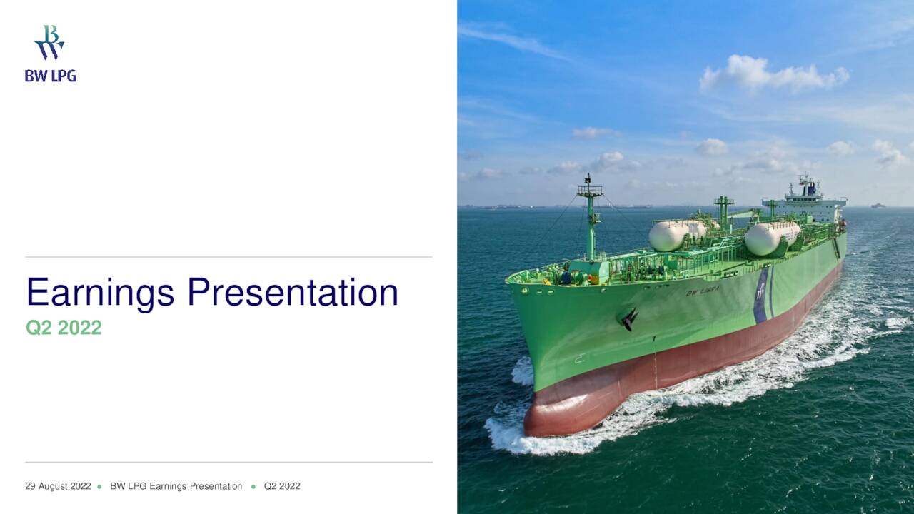BW LPG Limited 2022 Q2 Results Earnings Call Presentation (NYSE