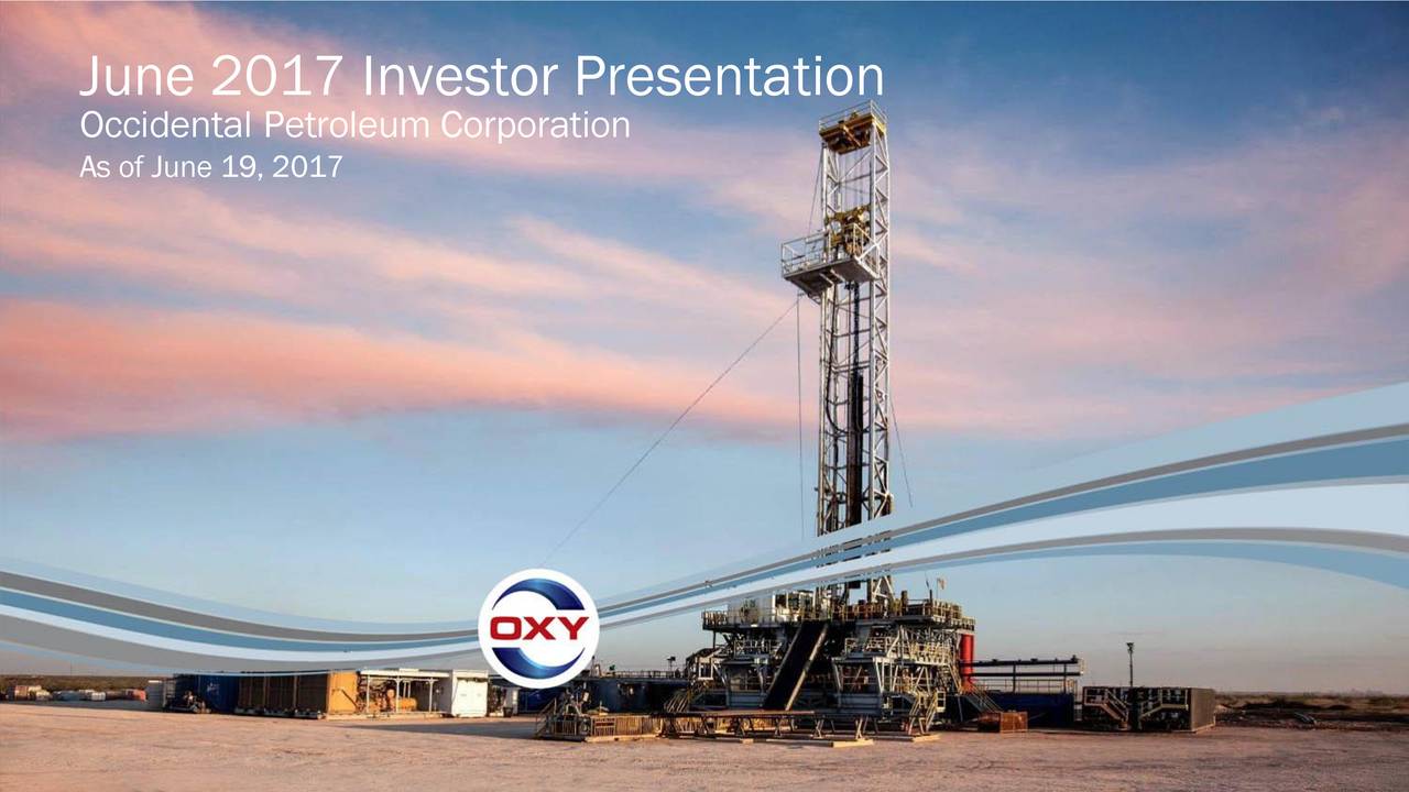 Occidental Petroleum Corporation (OXY) Presents At 2017 Wells Fargo