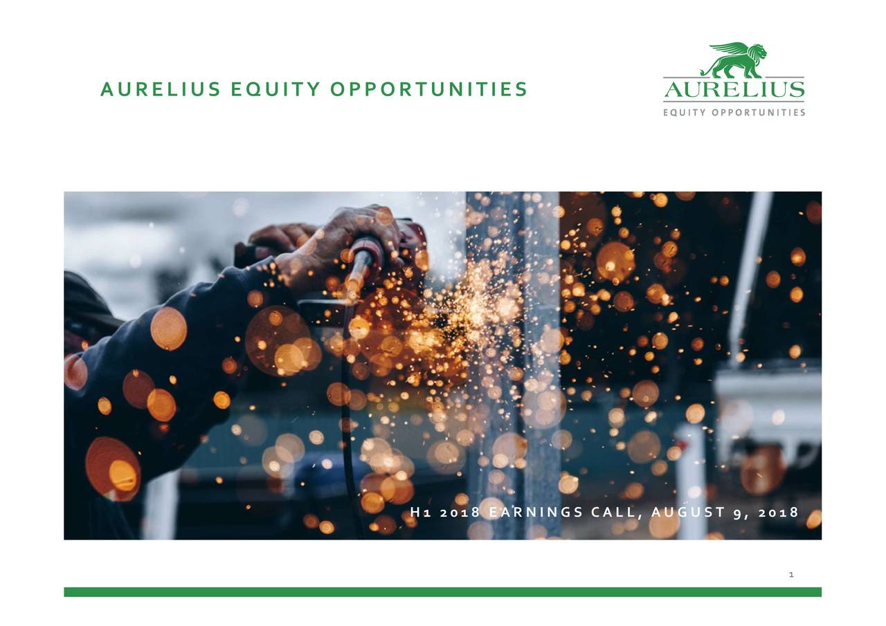 Aurelius Equity Opportunities SE & Co 2018 Q2 Results Earnings Call