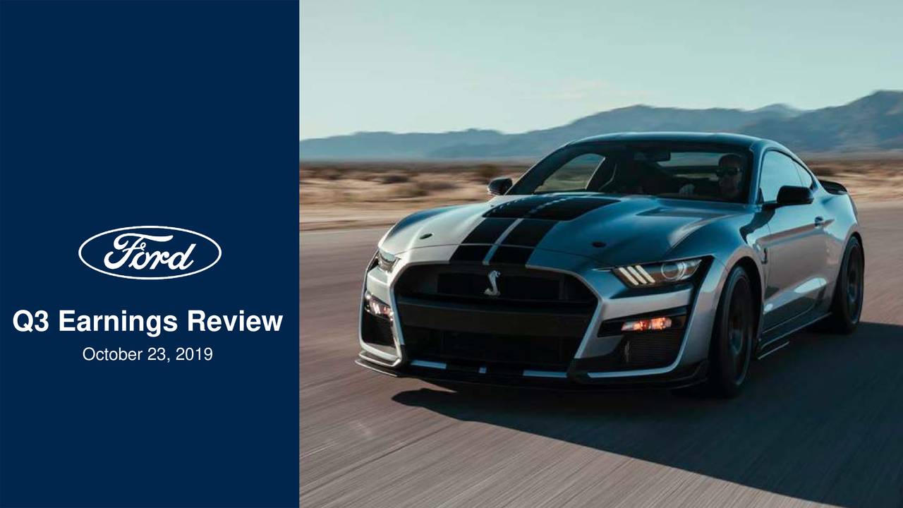 Ford Motor Company 2019 Q3 Results Earnings Call Presentation (NYSE