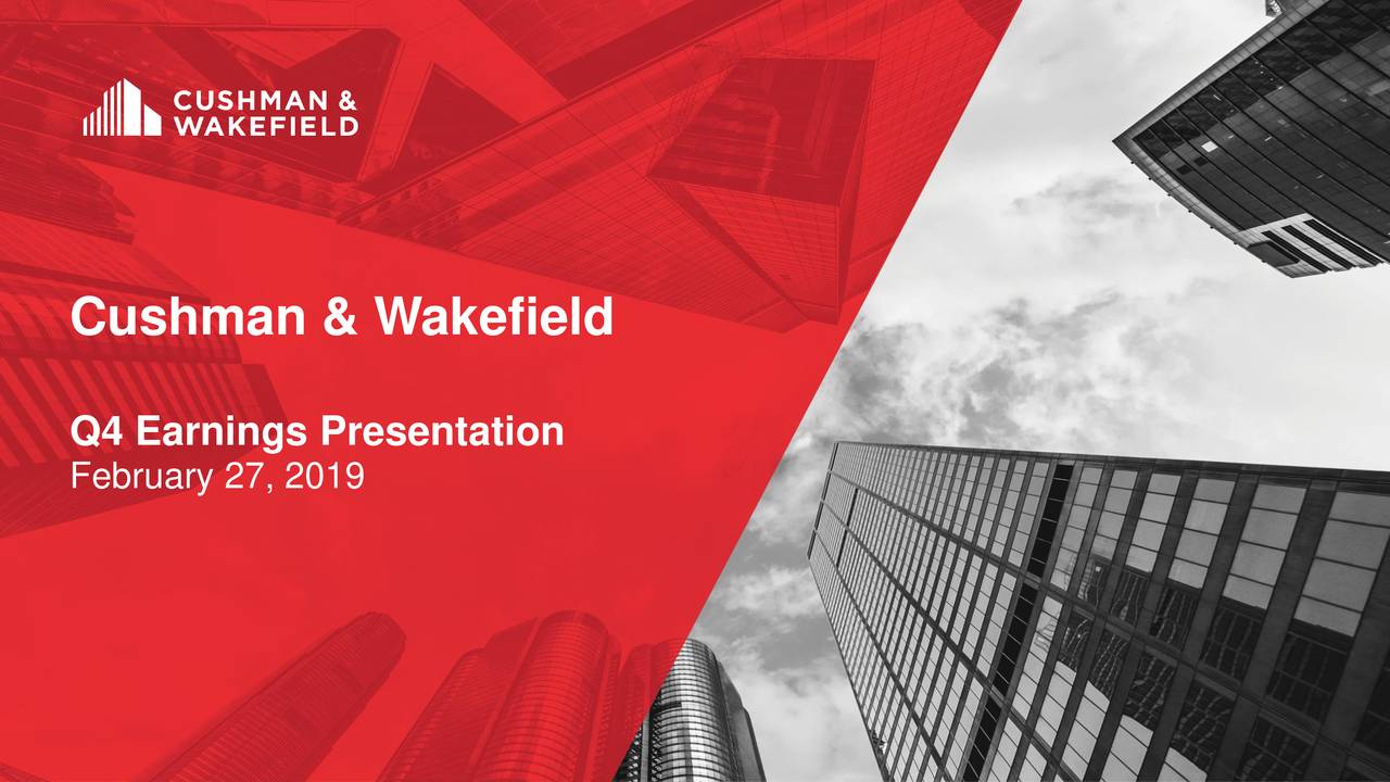 Cushman & Wakefield 2018 Q4 Results Earnings Call Slides (NYSECWK) Seeking Alpha