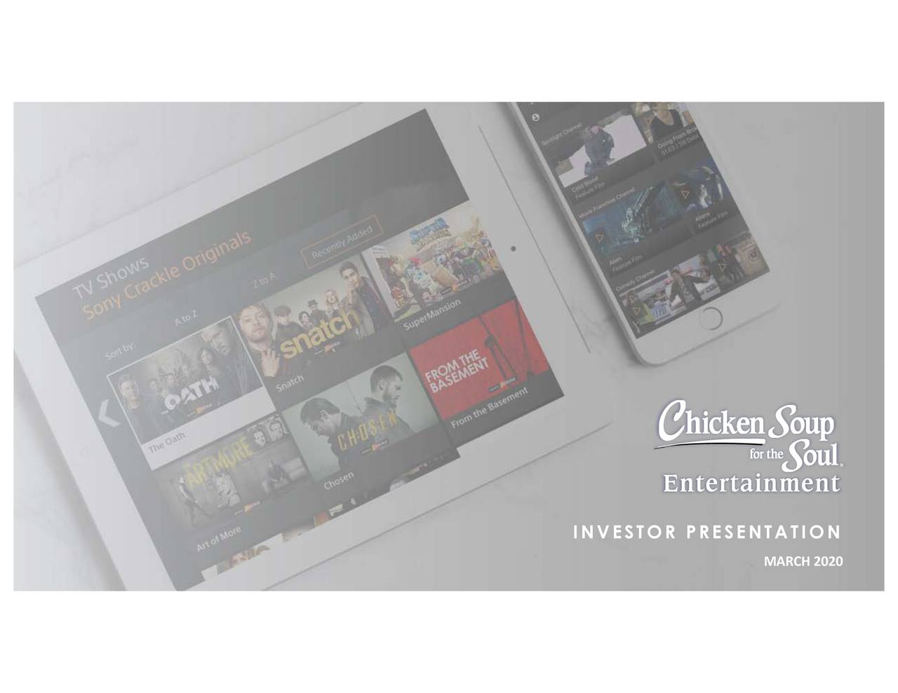 Chicken Soup for the Soul Entertainment (CSSE) Investor Presentation