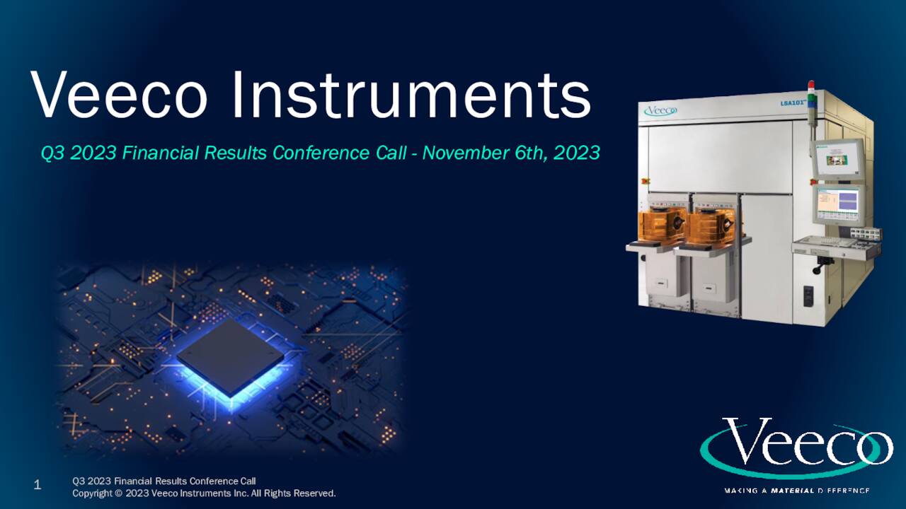 Veeco Instruments Inc. 2023 Q3 Results Earnings Call Presentation