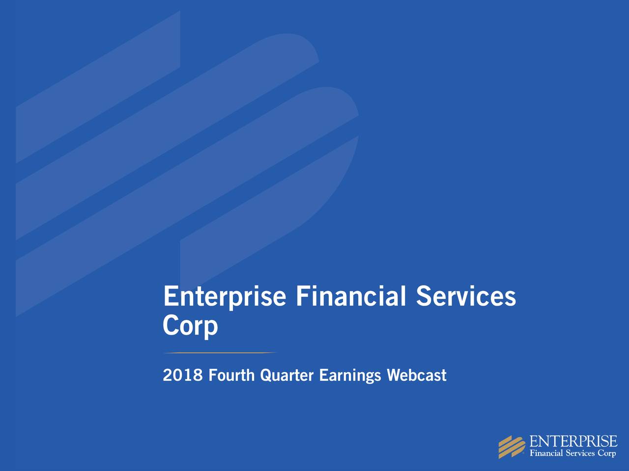 Enterprise Financial Services Corporation 2018 Q4 Results Earnings