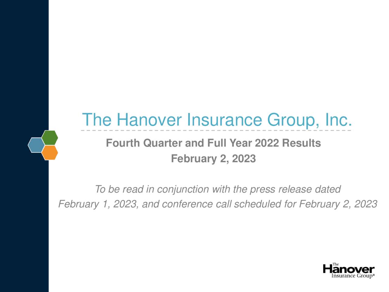 The Hanover Insurance Group, Inc. 2022 Q4 Results Earnings Call