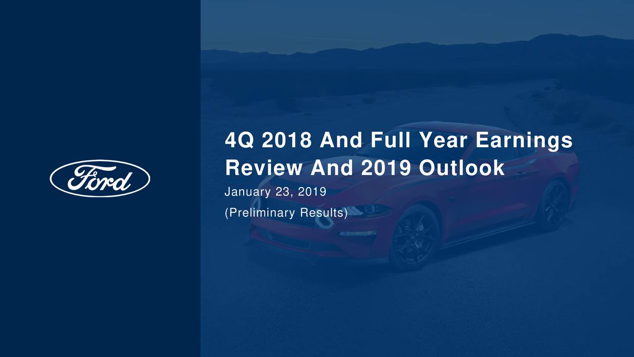 Ford Motor Company 2018 Q4 Results Earnings Call Slides (NYSEF