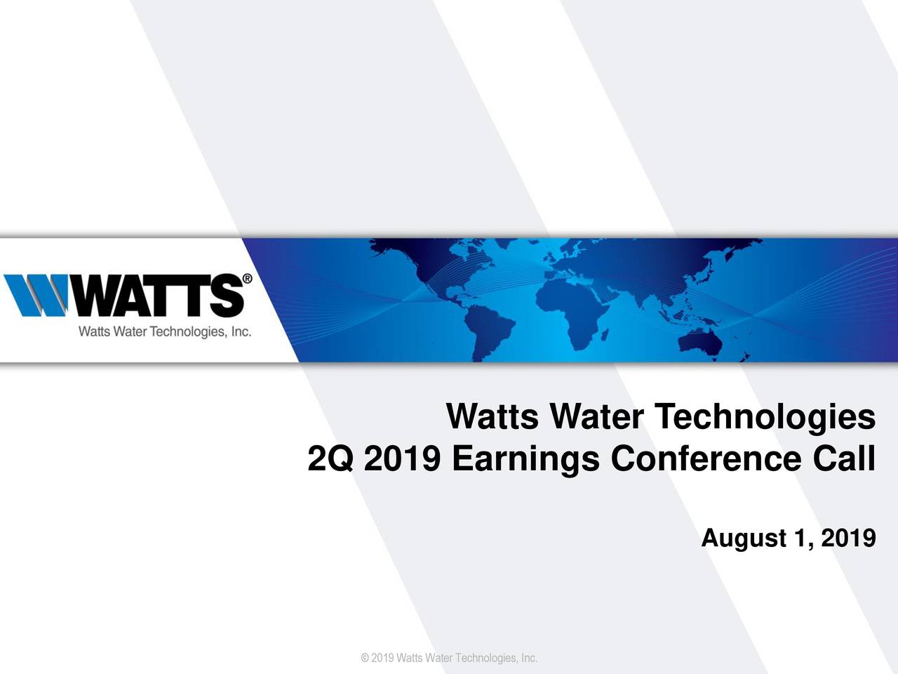 Watts Water Technologies, Inc. 2019 Q2 Results Earnings Call Slides
