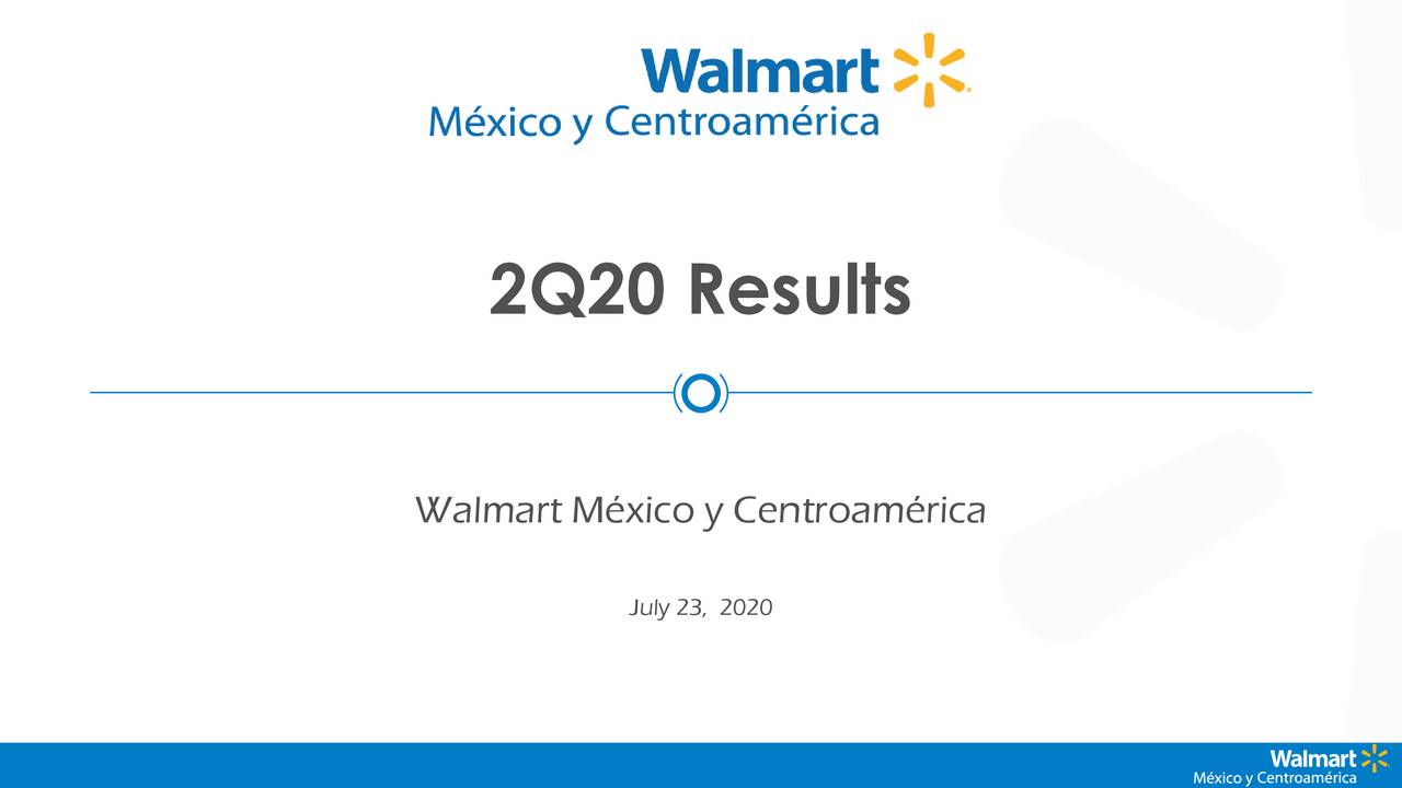 WalMart de México, S.A.B. de C.V. 2020 Q2 Results Earnings Call