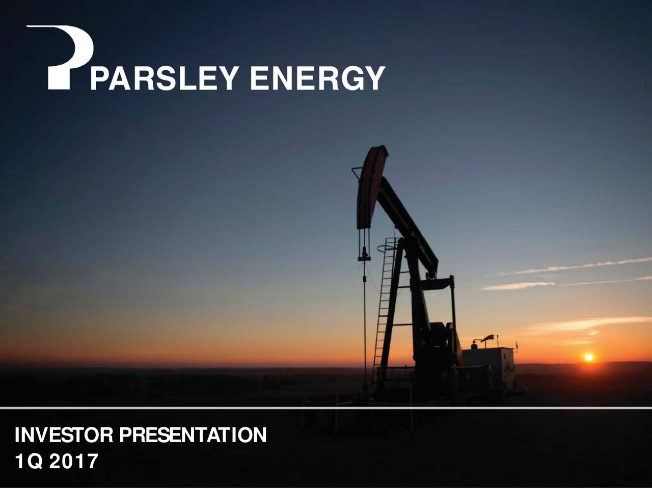 Parsley Energy, Inc. 2017 Q1 Results Earnings Call Slides (NYSEPE