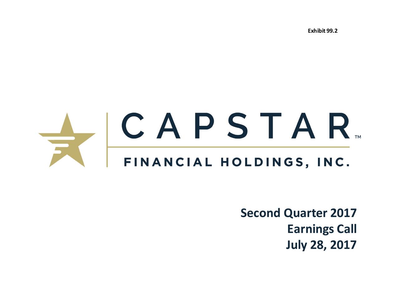 CapStar Financial Holdings 2017 Q2 Results Earnings Call Slides