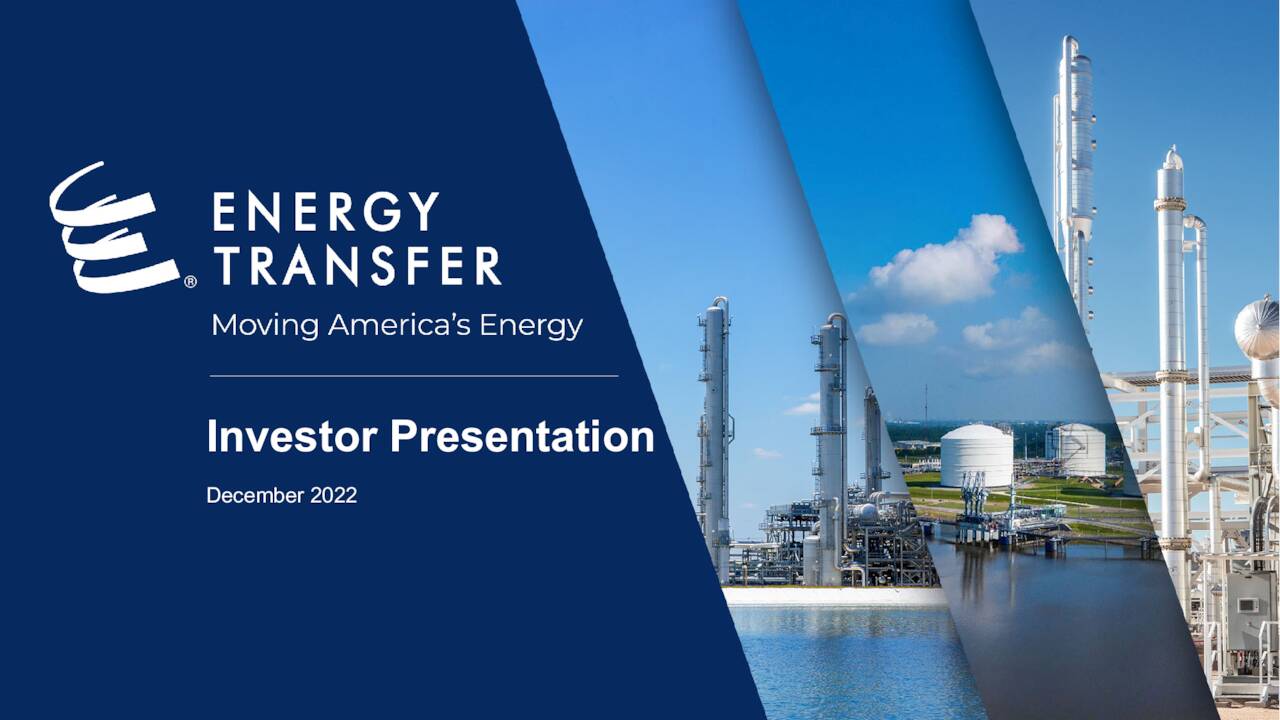 Energy Transfer (ET) Investor Presentation Slideshow (NYSEET