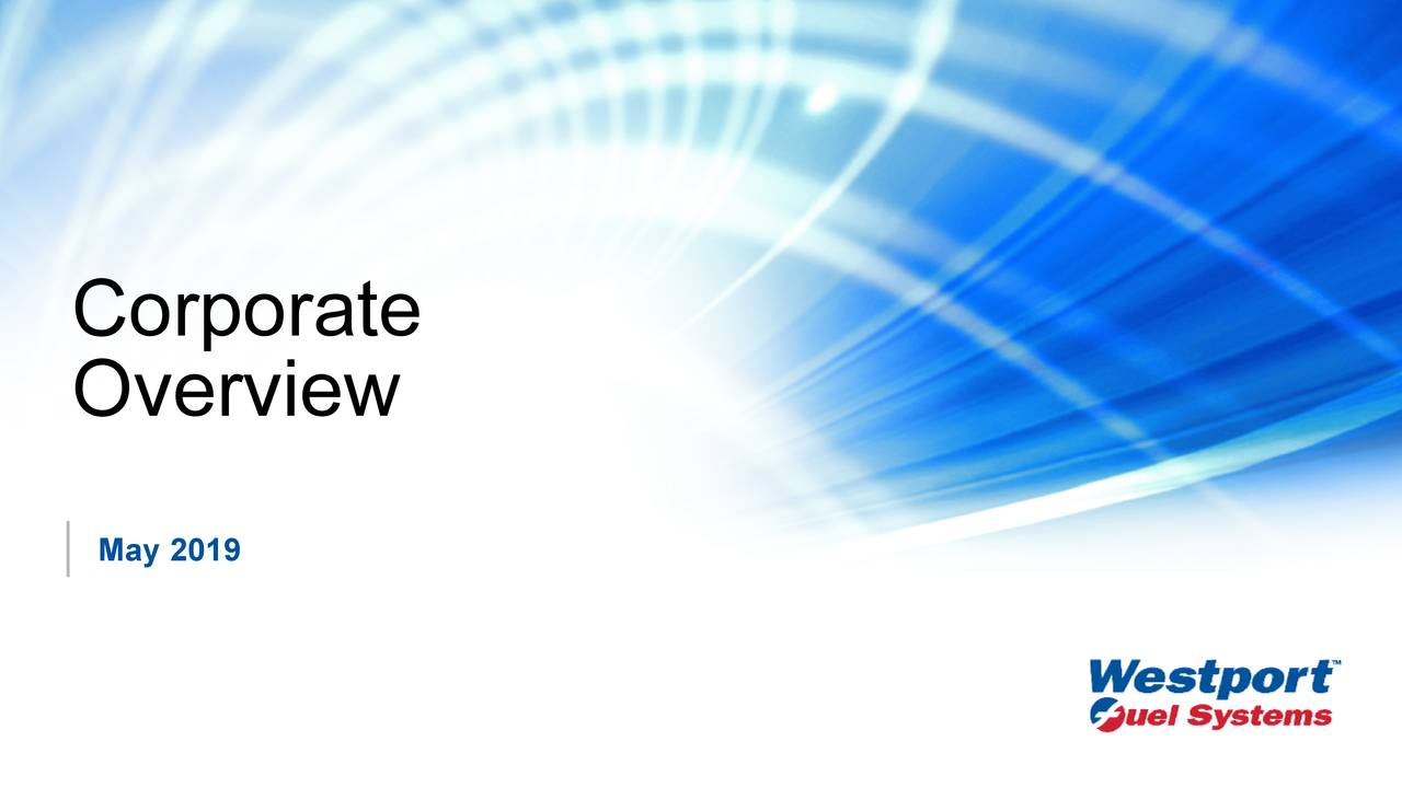 Westport Fuel Systems (WPRT) Investor Presentation Slideshow (NASDAQ