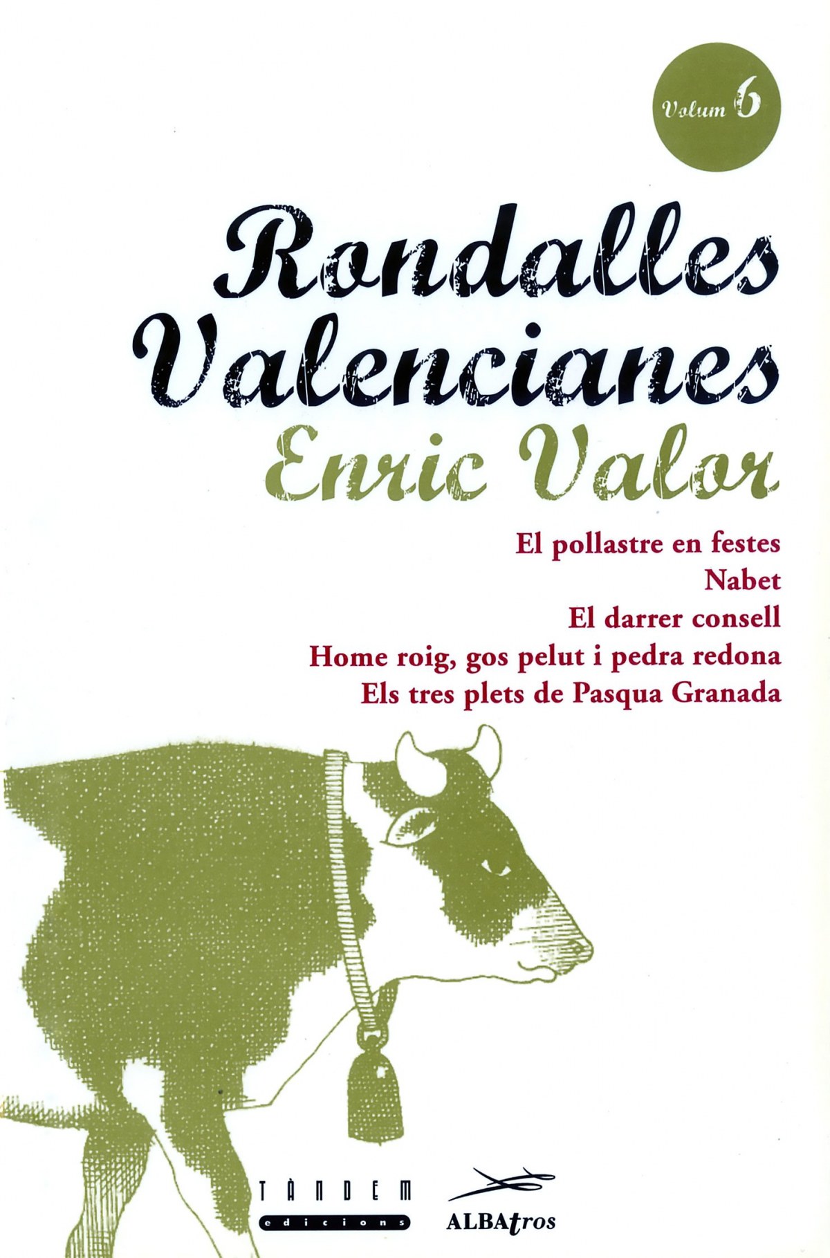 Rondalles valencianes Enric Valor (VI) Librerías Espacio Lector Nobel