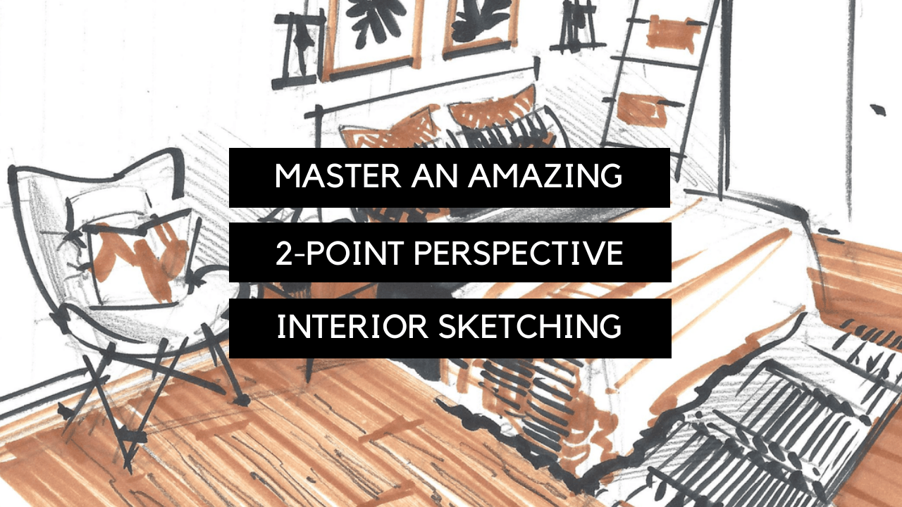 Master an Amazing 2Point Perspective Interior Sketching Olga